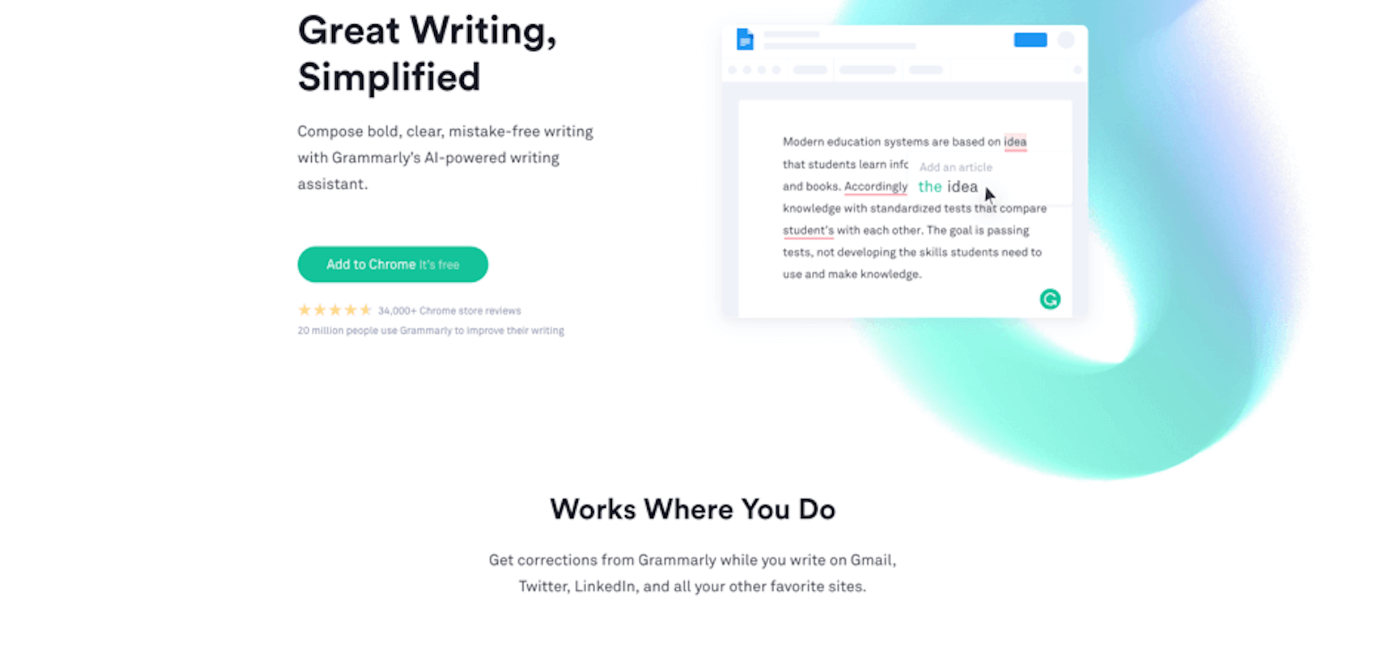 Grammarly's home page. The copy really connects with intended audience by highlighting pain points and how Grammarly can help.