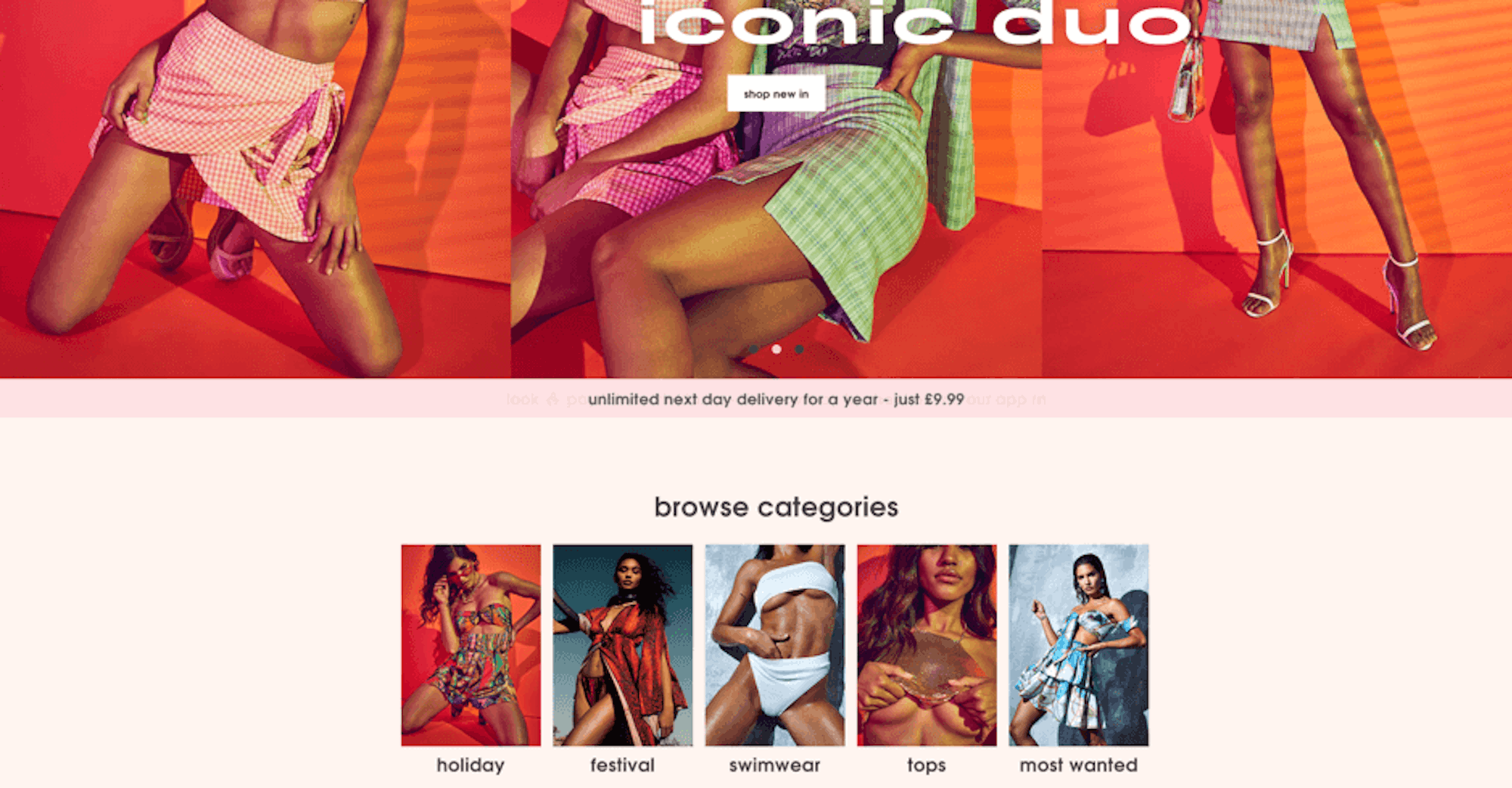 Missguided's home page. prioritises categories nicely and doesn't overwhelm visitors.